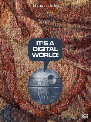 cover image of Margret Eicher.  It's a Digital World